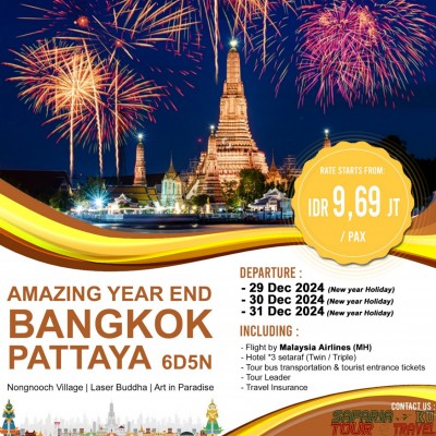 6D5N AMAZING END YEAR BANGKOK PATTAYA 2024